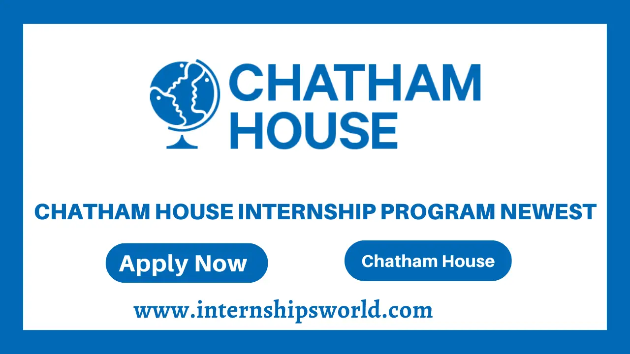 Chatham House Internship Program